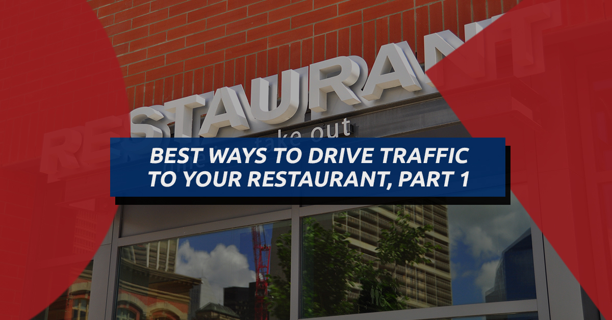 Best-Ways-to-Drive-Traffic-to-Your-Restaurant-Part-1-5aa93df439917