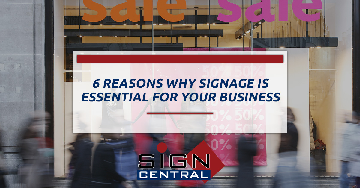 6-Reasons-Why-Signage-Is-Essential-for-Your-Business-5a95c286160ff